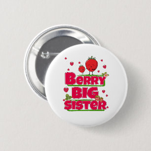 Berry grote zus - Schattigee aardbei woordspeling Ronde Button 5,7 Cm