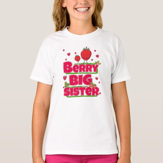 Berry grote zus - Schattigee aardbei woordspeling T-shirt (Voorkant)