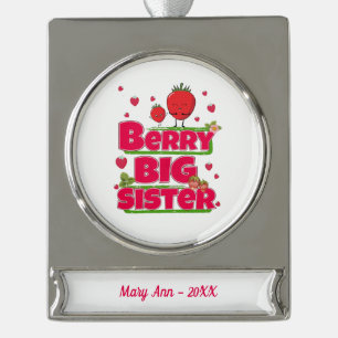 Berry grote zus - Schattigee aardbei woordspeling Verzilverd Banner Ornament