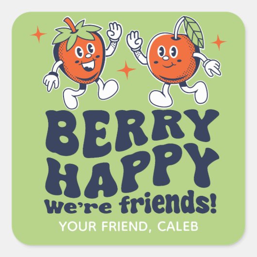 Berry Happy We zijn Vrienden Fruit Snack Valentijn Vierkante Sticker (Voorkant)