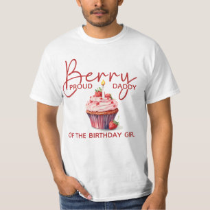 Berry Proud Daddy Aardbei Cupcake 1e Verjaardag T-shirt