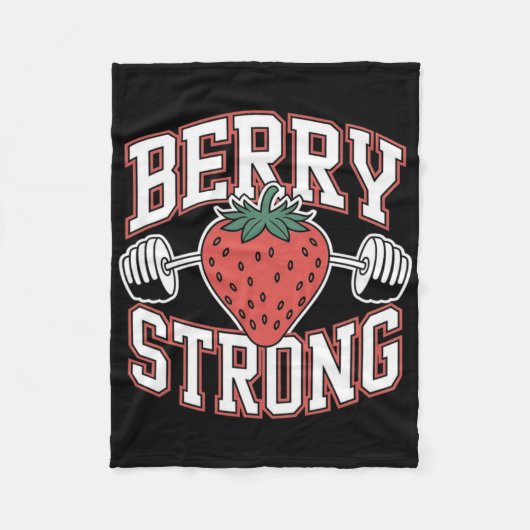 Berry Strong - Grappige Bodybuilding Workout Puns  Fleece Deken (Voorkant)