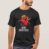 Berry Superstious Funny Fruit Pun Dark BG T-shirt (Voorkant)