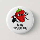 Berry Superstious Funny Fruit Pun Ronde Button 5,7 Cm (Voorkant)