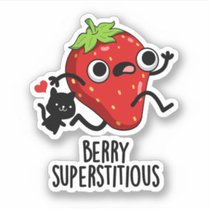 Berry Superstious Funny Fruit Pun Sticker