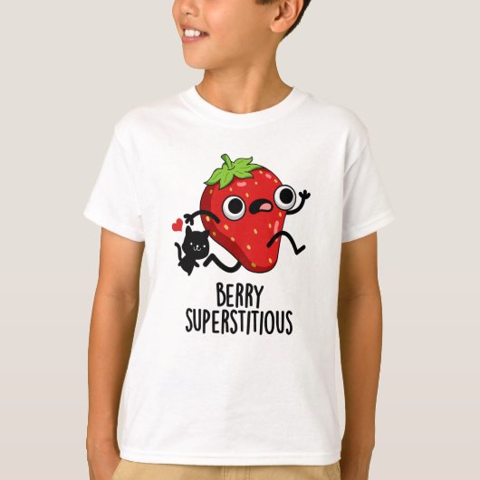 Berry Superstious Funny Fruit Pun T-shirt (Voorkant)