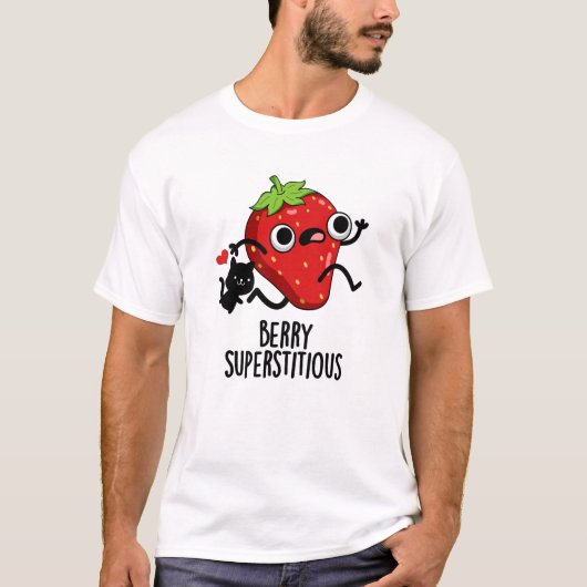 Berry Superstious Funny Fruit Pun T-shirt (Voorkant)