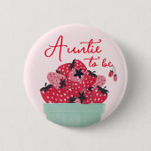 Berry Sweet Baby shower Tante Button (Voorkant)