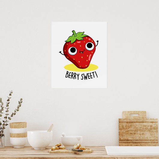 Berry Sweet Funny Strawberry Pun Poster (Keuken)