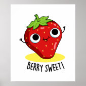 Berry Sweet Funny Strawberry Pun Poster (Voorkant)