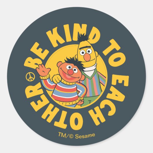 Bert en Ernie | Wees aardig tegen elkaar Ronde Sticker (Voorkant)