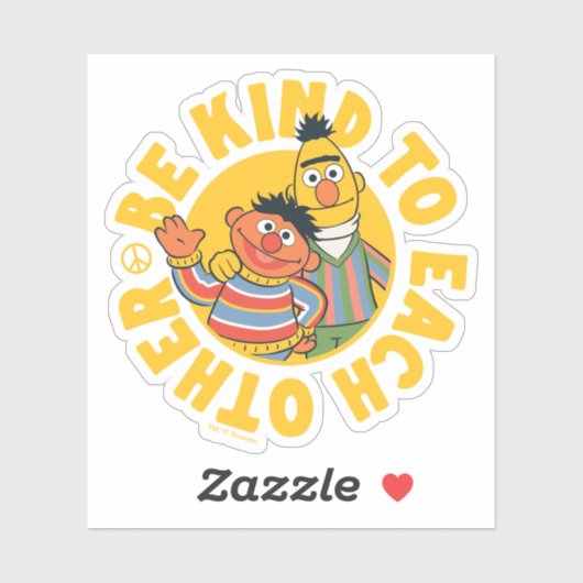 Bert en Ernie | Wees aardig tegen elkaar Sticker (Vel)