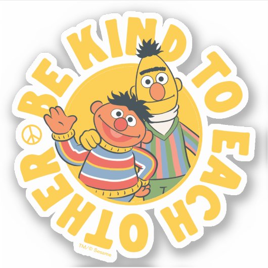 Bert en Ernie | Wees aardig tegen elkaar Sticker (Voorkant)