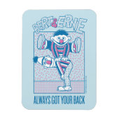 Bert & Ernie | Altijd achter je Magneet (Verticaal)