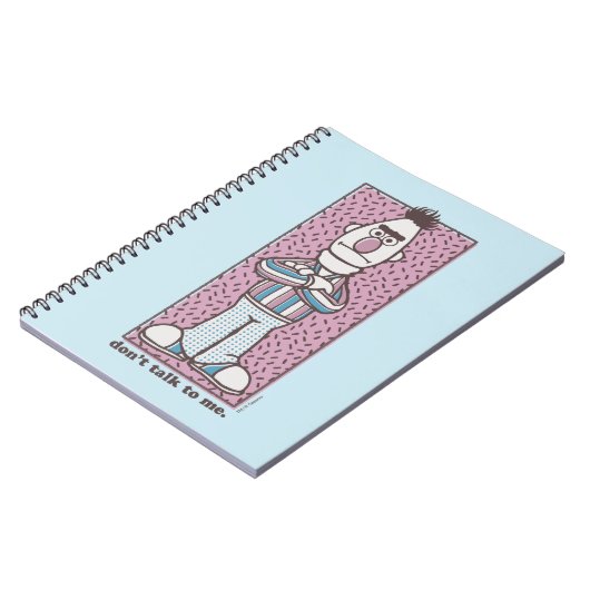 Bert | Praat niet tegen me Notitieboek (Linkerzijde)