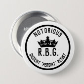 beruchte RBG-dissident blijft groot weerstaan Ronde Button 7,6 Cm (Voorkant /achterkant)
