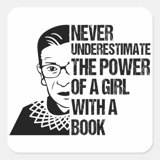beruchte RBG, onderschat meisjes nooit met een boe Vierkante Sticker (Voorkant)