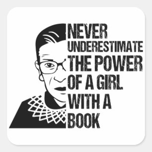 beruchte RBG, onderschat meisjes nooit met een boe Vierkante Sticker