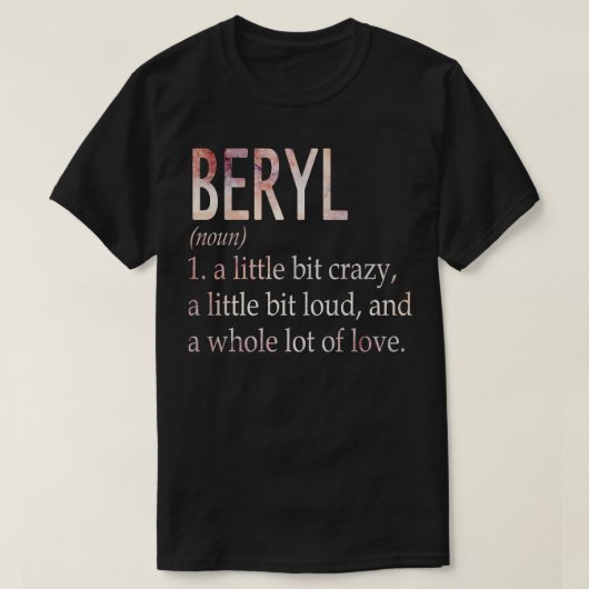Beryl meisje naam definitie t-shirt (Design voorkant)