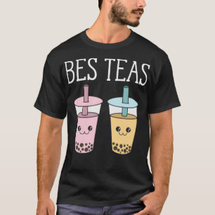 Bes Teas Funny Besties Best Friends Boba Bubble Te T-shirt