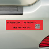 BESCHERM/BEWAAR DE DIEREN! ZE VERTROUWEN OP ONS!! BUMPERSTICKER (Op auto)