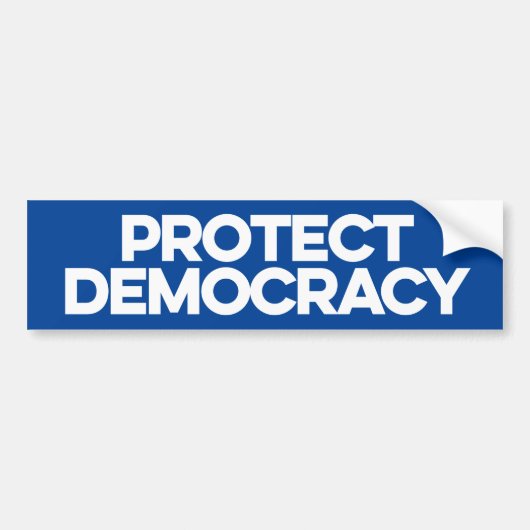 Bescherm de democratie bumpersticker (Voorkant)