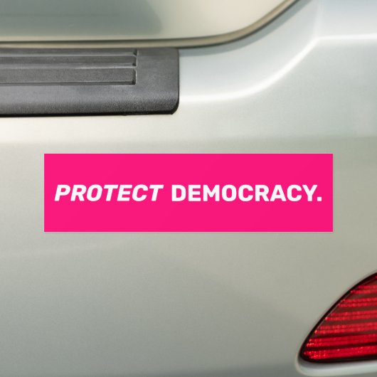 Bescherm de democratie moderne typografie hot pink bumpersticker (Op auto)