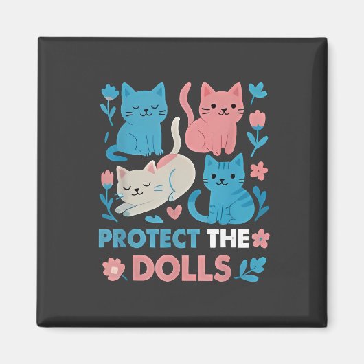 Bescherm de Dolls Gelijkheid Trans LGBT katten Lov Magneet (Voorkant)