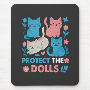 Bescherm de Dolls Gelijkheid Trans LGBT katten Lov Muismat