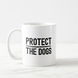 Bescherm de honden typografie citaat voor mok ontw