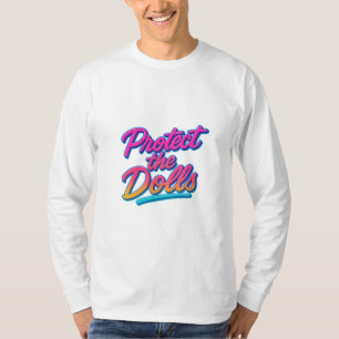 Bescherm de Poppen Neon Retro Kunst T-shirt