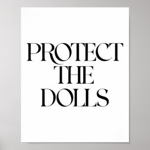 Bescherm de poppen poster