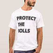 Bescherm de poppen t-shirt (Voorkant)