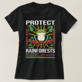 Bescherm het milieubewustzijn van regenwouden t-shirt