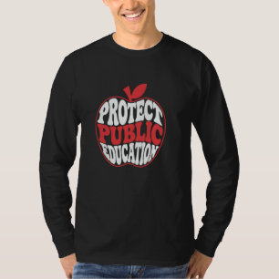 Bescherm het openbaar onderwijs steun leraren en s t-shirt