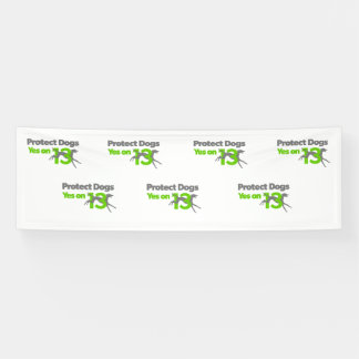 Bescherm honden - Ja op 13 grote banners