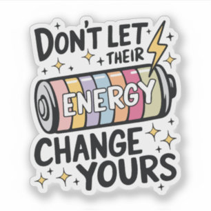 Bescherm Je Energie Positieve Quote Sticker