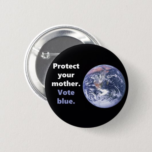 Bescherm je moeder aarde ronde button 5,7 cm (Voorkant /achterkant)