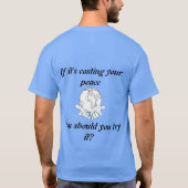 "Bescherm je vrede" T-Shirt. T-shirt (Achterkant)