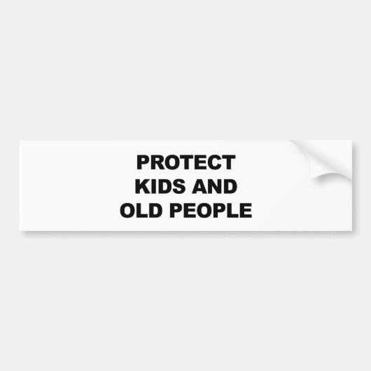 Bescherm Kinder en oude mensen Bumpersticker (Voorkant)
