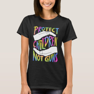 Bescherm kinderen Niet Pistolen Handen genoeg Pist T-shirt