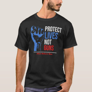 Bescherm levens, niet Pistolen Pistool Reform Now T-shirt