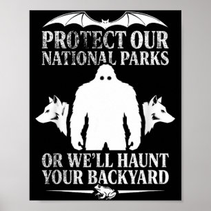 Bescherm nationale parken of spook achtertuinmanne poster