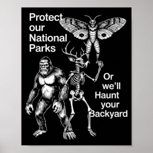 Bescherm nationale parken of spook in de achtertui poster