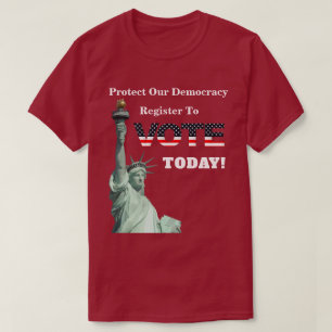 Bescherm ons democratische register om vandaag te t-shirt