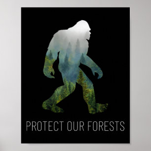 Bescherm onze bossen Bigfoot Earth Day T-shirt Poster