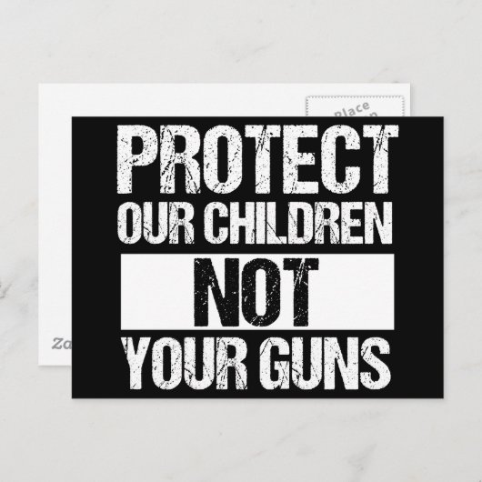 Bescherm onze kinderen niet uw Pistolen Briefkaart (Voorkant / Achterkant)