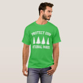 Bescherm onze nationale parken - Dag van de Aarde T-shirt (Voorkant volledig)