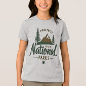 Bescherm onze nationale parken - Natuur activist Tri-Blend Shirt (Voorkant)