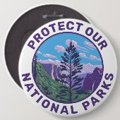 Bescherm onze nationale parken Steun Ronde Button 6,0 Cm (Voorkant /achterkant)